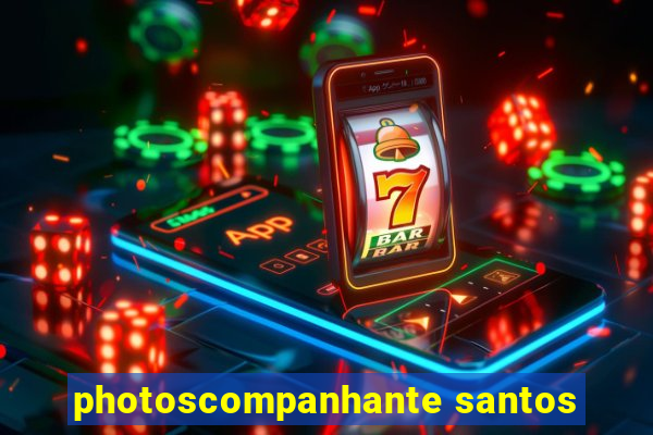 photoscompanhante santos